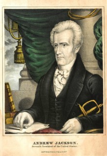 Andrew Jackson (born 15 March 1767 in the Waxhaws, died 8 June 1845 near Nashville, Tennessee) was