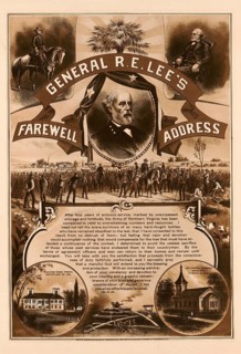 Farewell address by Robert Edward Lee (born 19 January 1807, died 12 October 1870) served as a