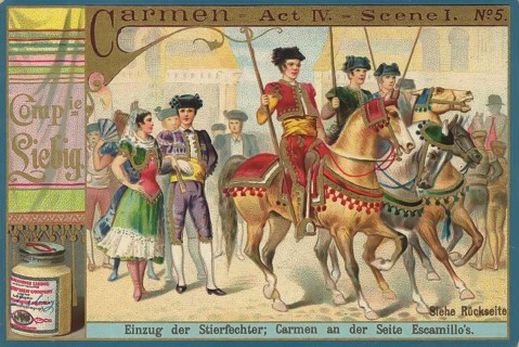 Picture series Opera Carmen, Entry of the bullfighters, Carmen at Escamillo's side, Liebig picture,