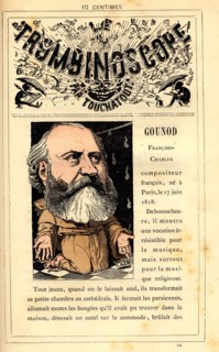 Caricature de François-Charles Gounod, in : "Le Trombinoscope"