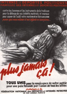 Poster for the National of Federation  of deportees and patriot prisoners: "Never again!"