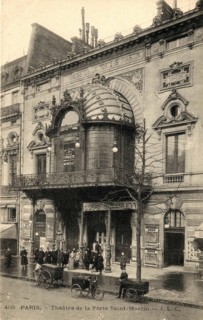 Le Théâtre de la Porte Saint-Martin à Paris