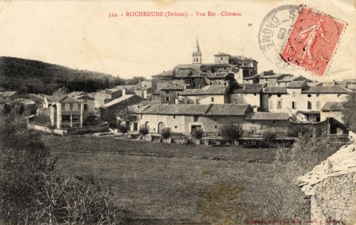 ROCHEGUDE. Département : Drome (26). Région : Auvergne-Rhône-Alpes (anciennement Rhônes-Alpes)
