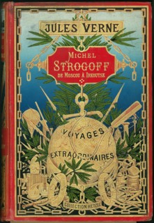 Jules Verne, "Michel Strogoff. De Moscou à Irkoutsk" (couverture)