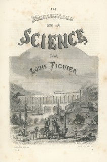 Les Merveilles de la science, 1867