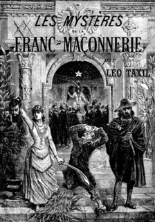 Léo Taxil: 'The mysteries of the Free Masonry'