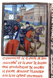 Chroniques de Jean Froissart. Jean de Montfort au siège de Nantes