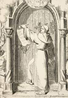 La vie de Martin Luther : Martin Luther affiche ses 95 thèses sur le portail de la Schlosskirche (Eglise de la Toussaint) de Wittemberg
