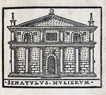 Senatulus Mulierum : Bâtiment du Sénat des Femmes à Rome