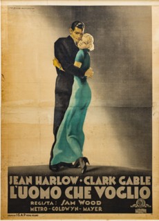 “Jean Harlow e Clark Gable. L’uomo che voglio"