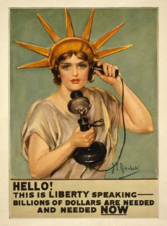 Lady Liberty on Telephone, "Hello! This is Liberty Speaking - Billions of Dollars are Needed and Needed Now", World War I Poster, by Z.P. Nikolaki, USA, 1918