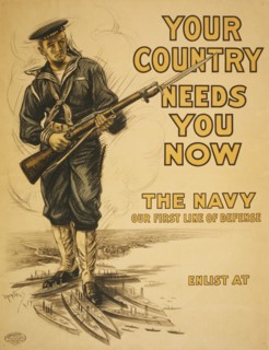 Naval Officer with Rifle, "Your Country Needs you Now, The Navy, Our First Line of Defense", World War I Recruitment Poster, by Josef Pierre Nuyttens, USA, 1917