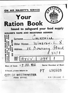 Page from UK Prime Minister Winston Churchill's Ration Book during World War II, part of Effective and Necessary Rationing Plan, England, UK, U.S. Office of War Information, April 1943