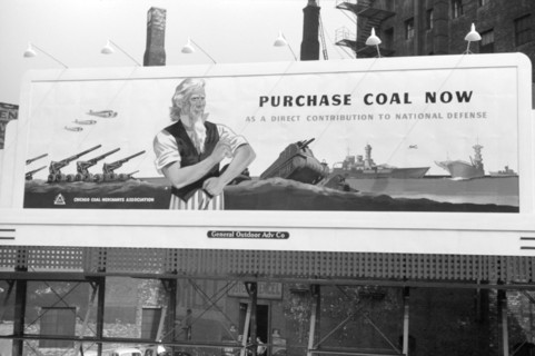 Billboard, Purchase Coal Now, Chicago, Illinois, John Vachon, Farm Security Administration, July 1941