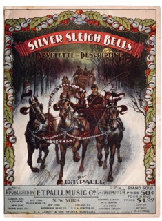 Sheet Music Cover, "Silver Sleigh Bells", by E.T. Paul, 1906