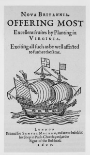 English Advertisement to Induce Planters to Emigrate to Virginia, London, 1609, illustration,