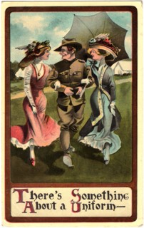 Two Women Walking Arm-in-Arm with Soldier, "There's Something About a Uniform", WWI Postcard, circa 1917
