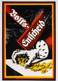 German Political Poster, "People's Decision" (Volks-Entscheid), 1926