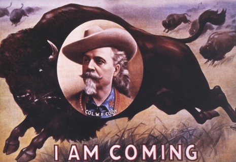 Poster for Buffalo Bill's Wild West Show, "I Am Coming", circa 1883