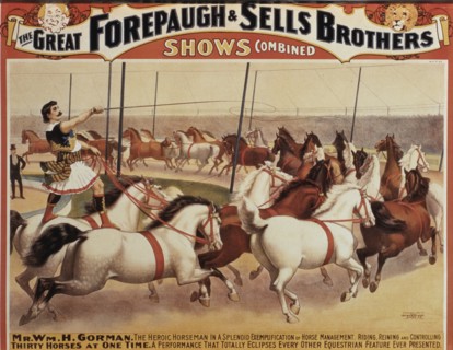 The Great Forepaugh and Sells Brothers Shows Combined, Mr. Wm. H. Gorman, the Heroic Horseman, Controlling Thirty Horses at One Time, Circus Poster, circa 1890's