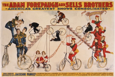 Adam Forepaugh and Sells Brothers America's Greatest Shows Consolidated, The Great European Jackson Family, Champion Bicycle Experts, Circus Poster, circa 1899