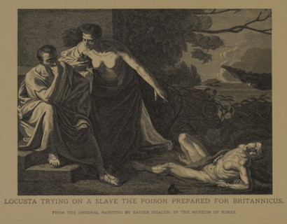 Locusta Trying on a Slave the Poison Prepared for Britannicus, Woodcut Engraving from the Original Painting by Xavier Sigalon, The Masterpieces of French Art by Louis Viardot, Published by Gravure Gou...