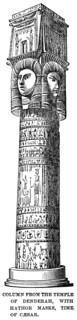 Column from the Temple of Denderah with Hathor Masks, Illustration, Cyclopaedia of Universal History, Volume 1, The Ancient World, by John Clark Ridpath, the Jones Brothers Publishing Company, 1885