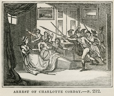Arrest of Charlotte Corday, Illustration from the Book, Historical Cabinet, L.H. Young Publisher, New Haven, 1834
