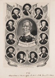 Zachary Taylor, the People's Choice for Twelfth President of the United States, Whig Campaign Banner, Portrait in Oval Surrounded by Portrait of Previous U.S. Presidents, Lithograph, Nathaniel Currier...
