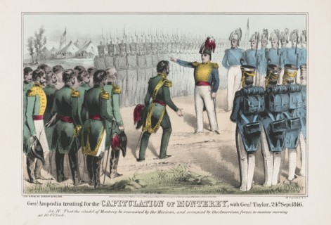 Genl. Ampudia Treating for the Capitulation of Monterey, with Genl. Taylor, 24th Sept. 1846, Lithograph, Published by Sarony & Major, 1848