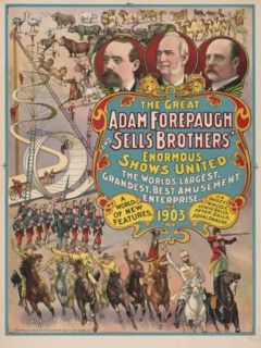 The Great Adam Forepaugh and Sells Brothers Enormous Shows United, Circus Poster, Lithograph, Courier Litho. Co., 1903