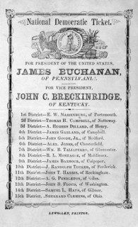 National Democratic Ticket for President of the United States, James Buchanan of Pennsylvania, For Vice President John C. Breckinridge of Kentucky, Lewellen, Printer, 1856