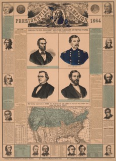 Presidential Campaign, 1864, Candidates for President and Vice-President of United States, Election, Tuesday, November 8, 1864, H.H. Lloyd & Co. Publisher, 1864