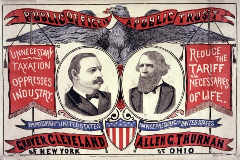 Public Office is a Public Trust, For President of the United States, Grover Cleveland of New York, For Vice-President of the United States, Allen G. Thurman of Ohio, Democratic Campaign Banner No. 1, ...