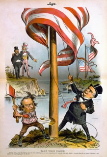 "Take Your Choice", William McKinley raising U.S. flag in the Philippines, and William Jennings Bryan chopping it down, with U.S. flags flying over Puerto Rico and Cuba, as Uncle Sam and another man w...