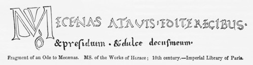 Fragment of an ode to Mecaenas, Manuscript of the Works of Horace; 10th century - Imperial Library of Paris, Illustration from John Cassell's Illustrated History of England, Vol. I from the earliest p...