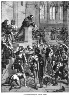 Luther denouncing the Romish Ritual
