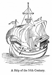 A Ship of the 16th Century