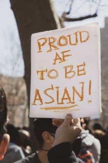 Proud AF to be Asian! Sign at Anti-Asian Violence Rally