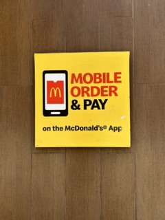 Mobile Order and Pay sign, McDonald's, New York City, New York, USA