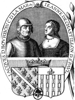 Jack of Borbon and Jeannne Chastillon of Saint ¨Paul