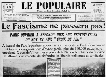 13 février 1934. Manchette de " Le Populaire ". Le fascisme ne passera pas.