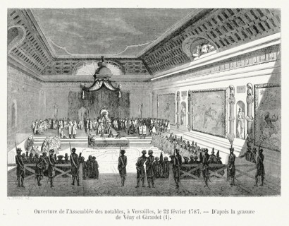 Ouverture de l'Assemblée des notables, à Versailles, le 22 février 1787.