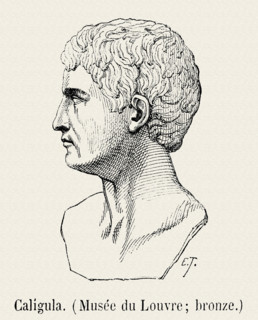 Caligula.