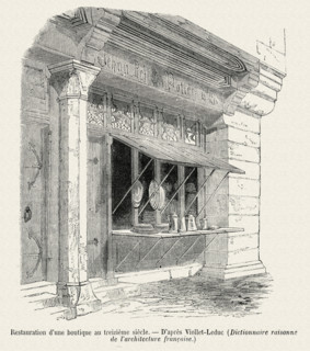 Restoration of a boutique in the 13th Century (according to Viollet-Le-Duc).