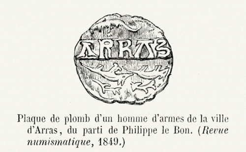 Lead plate of an armed man in the town of Arras, pertaining to the side of Philip the Good.
