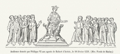 Audience donnée par Philippe VI aux agents de Robert d'Artois, le 18 février 1331.