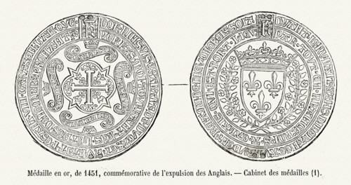 Gold medal, from 1451, made to commemorate the expulsion of the English.