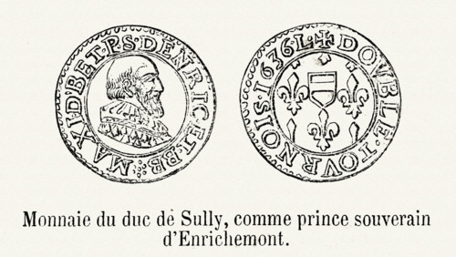 Coin of the Duke of Sulley, as the sovereign prince of Enrichemont.