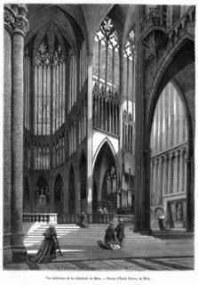 Vue intérieure de la cathédrale de Metz en 1865. Gravure.